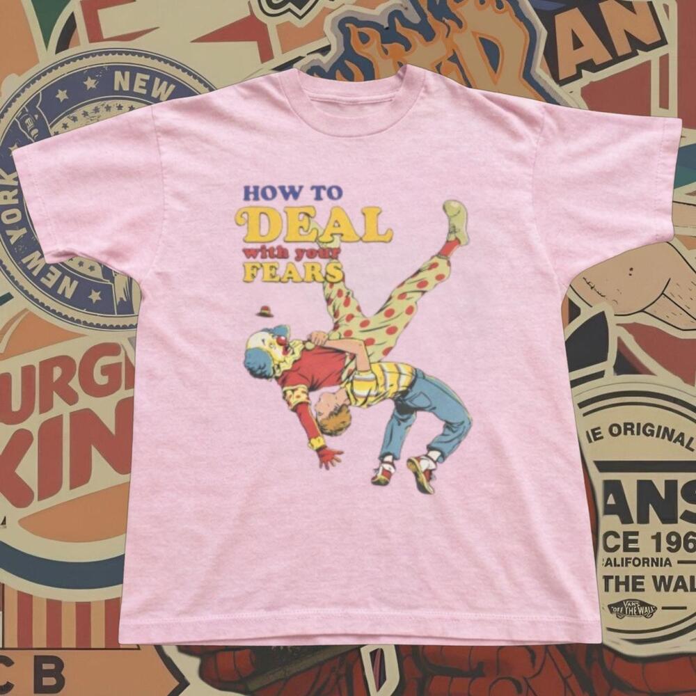 How To Deal With Your Fears Tee